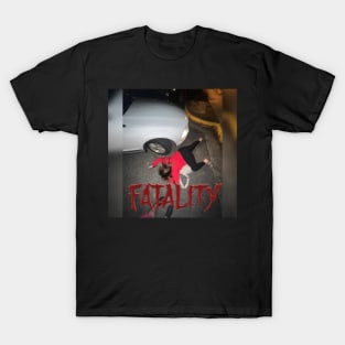 Fatality T-Shirt